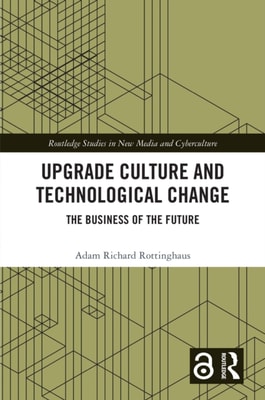 Upgrade Culture and Technological Change