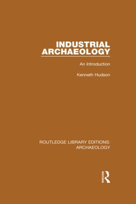 Industrial Archaeology