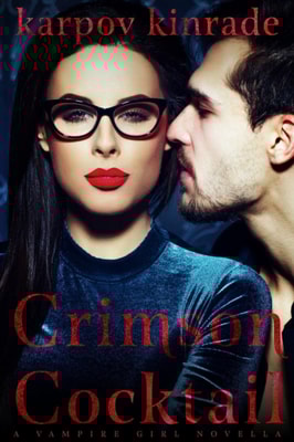 Vampire Girl 10: Crimson Cocktail (A Vampire Librarian Novella)