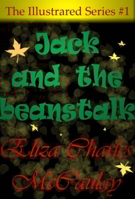 Illustrated Series #1: Jack and the beanstalk