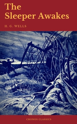 Sleeper Awakes (Cronos Classics)