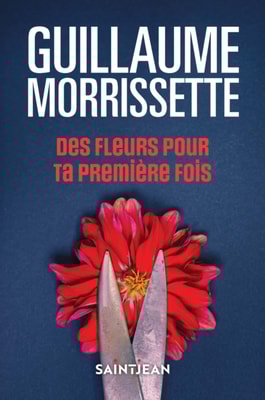 Des fleurs pour ta première fois, n. éd.