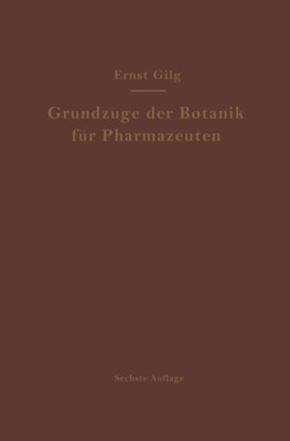 Grundzüge der Botanik für Pharmazeuten
