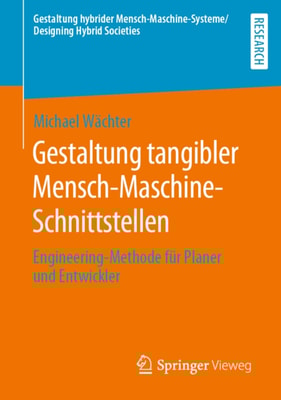 Gestaltung tangibler Mensch-Maschine-Schnittstellen