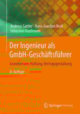 Der Ingenieur als GmbH-Geschäftsführer