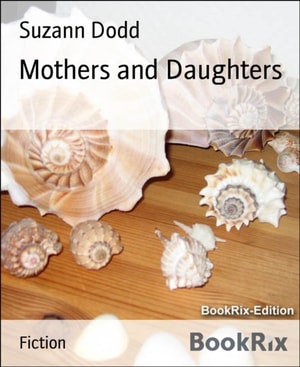 Mothers and Daughters