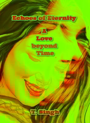 Echoes of Eternity: A Love beyond Time