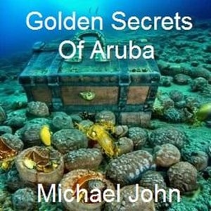 Golden Secrets of Aruba