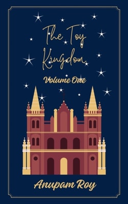 Toy Kingdom Volume 1
