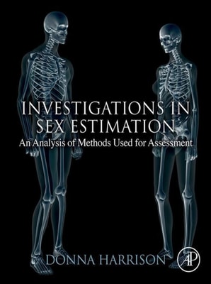 Investigations in Sex Estimation