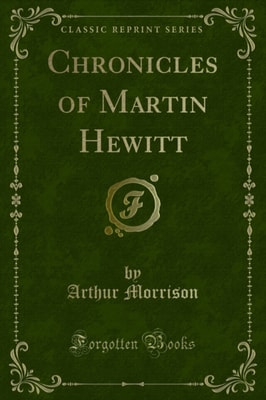 Chronicles of Martin Hewitt