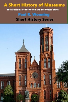 Short History of Museums