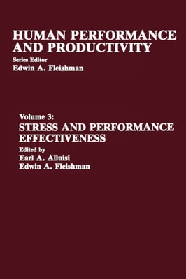 Stress and Performance Effectiveness