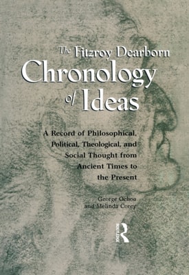 Fitzroy Dearborn Chronology of Ideas