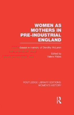 Women as Mothers in Pre-Industrial England