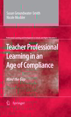Teacher Professional Learning in an Age of Compliance