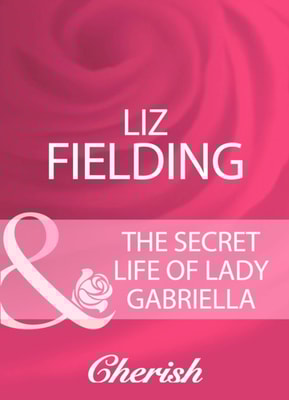 Secret Life Of Lady Gabriella