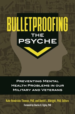 Bulletproofing the Psyche
