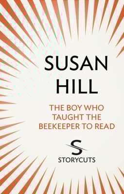 Boy Who Taught The Beekeeper To Read (Storycuts)