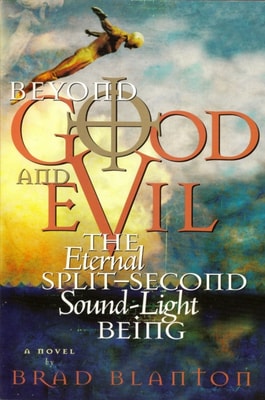 Beyond Good and Evil