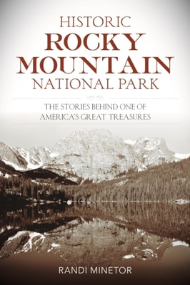 Historic Rocky Mountain National Park