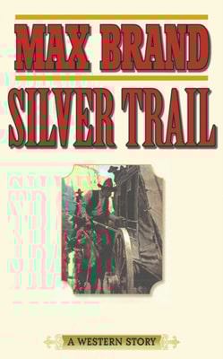 Silver Trail
