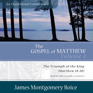 Gospel of Matthew: An Expositional Commentary, Vol. 2
