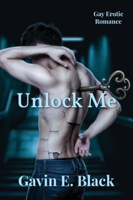 Unlock Me: Gay Erotic Romance