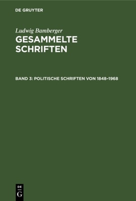 Politische Schriften von 1848–1968