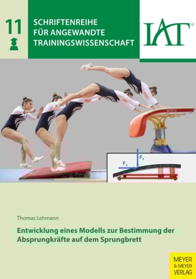 Entwicklung eines Modells zur Bestimmung der Absprungkräfte auf dem Sprungbrett