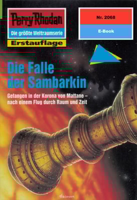 Perry Rhodan 2068: Die Falle der Sambarkin