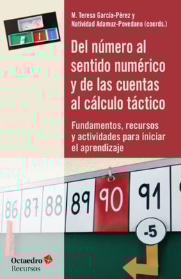 Del número al sentido numérico y de las cuentas al cálculo táctico