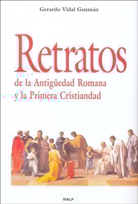 Retratos de la Antiguedad Romana y la Primera Cristiandad