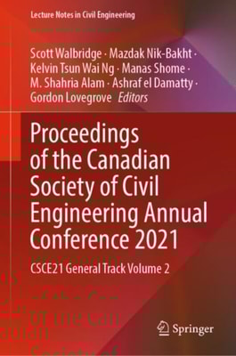 Proceedings of the Canadian Society of Civil Engineering Annual Conference 2021