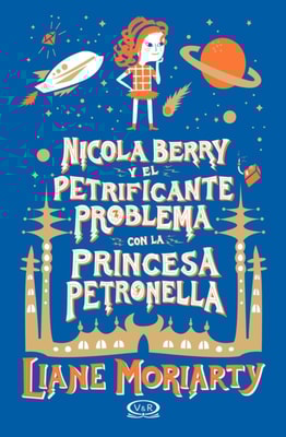 Nicola Berry y el petrificante problema con la princesa Petronella