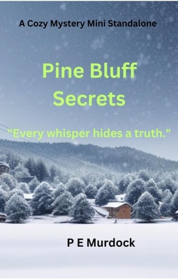 Pine Bluff Secrets