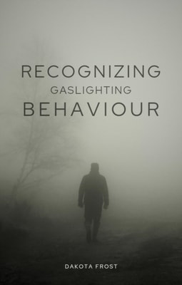 Recognizing Gaslighting Behavior
