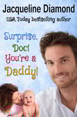 Surprise, Doc! You're a Daddy!
