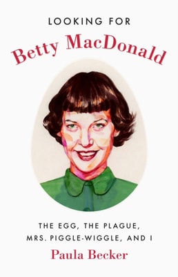 Looking for Betty MacDonald