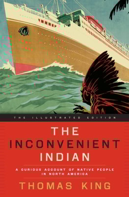 Inconvenient Indian Illustrated