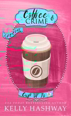 Coffee and Crime (Cup of Jo 0)