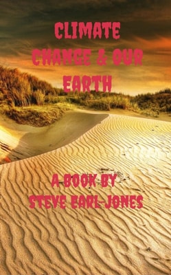 Climate Change & Our Earth