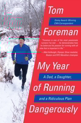My Year of Running Dangerously