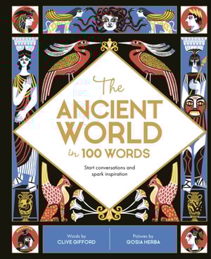 Ancient World in 100 Words