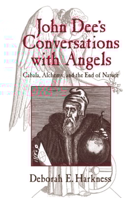 John Dee's Conversations with Angels