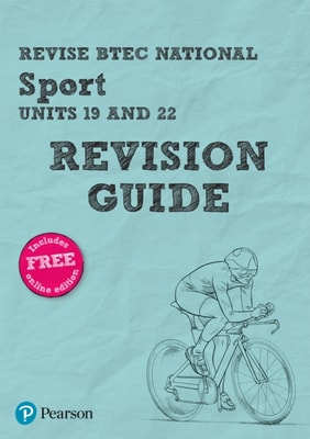 Revise BTEC National Sport (Units 19 and 22) Revision Guide uPDF