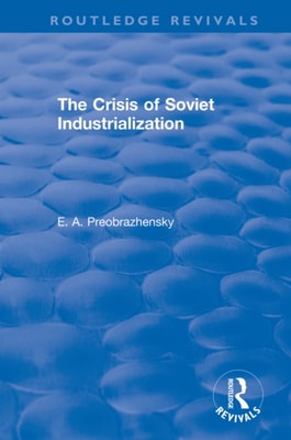 Crisis of Soviet Industrialization