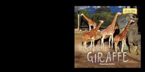 Meet the Giraffe