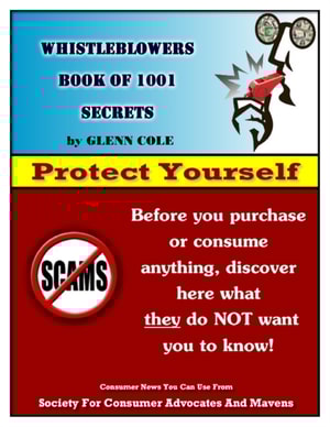 Whistleblowers Book of 1001 Secrets: Consumer News You Can Use (Second Edition)