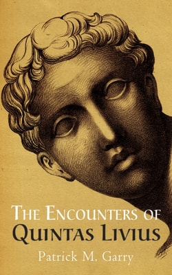 Encounters of Quintas Livius